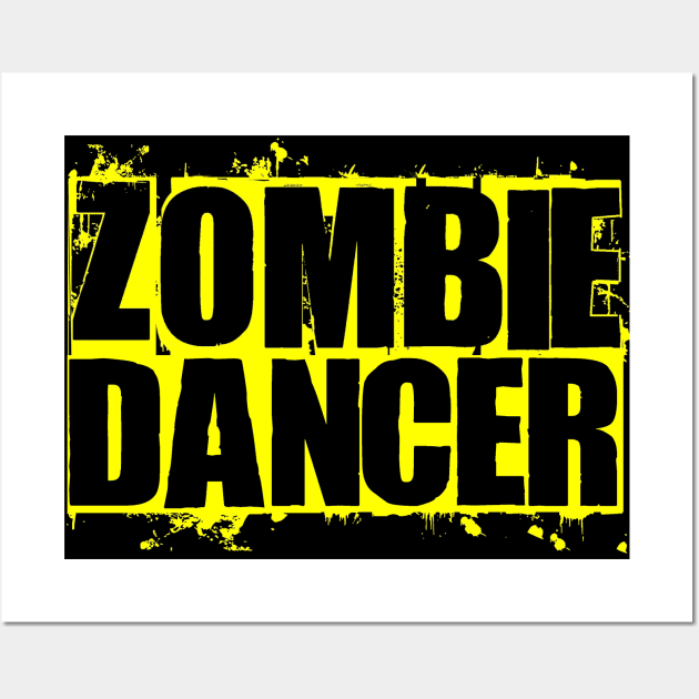 Zombie Dancer Wall Art by SoWhat